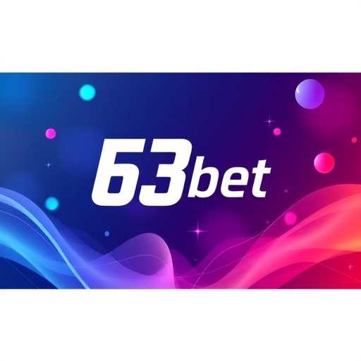 A Ascensão e Impacto do 63bet no Cenário dos Jogos Online